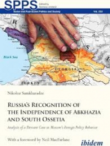Russias Recognition of the Independence of Abkha