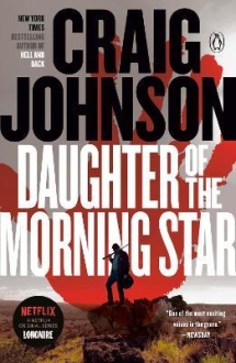 Daughter of the Morning Star : A Longmire Mystery
