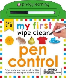 My First Wipe Clean: Pen Control : A Fun Early L