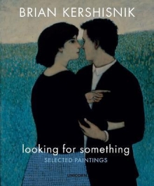 Looking for Something : Selected Paintings