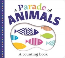 A Parade of Animals : A Clever Counting Book