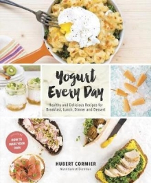 Yogurt Every Day : Healthy and Delicious Recipes