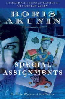 Special Assignments : The Further Adventures of 