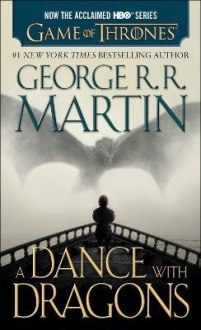 A Dance with Dragons (HBO Tie-in Edition): A Son