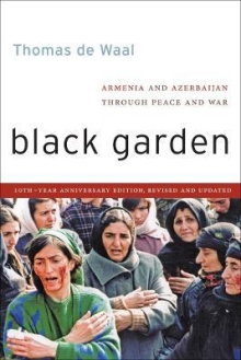 Black Garden : Armenia and Azerbaijan through Pe