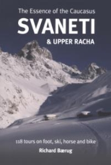 The essence of the Caucasus Svaneti & Upper Rach