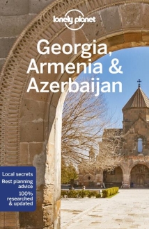 Georgia Armenia & Azerbaijan Lonely Planet