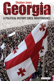 Georgia A Political History Since Independence