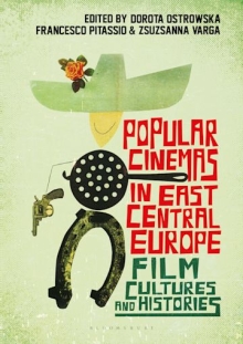 Popular Cinemas in East Central Europe Film Cult