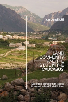 Land, Community, and the State in the Caucasus K