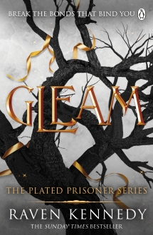 Gleam: The Plated Prisoner Series, Volume 3
