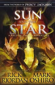 The Sun and the Star A Nico di Angelo Adventure