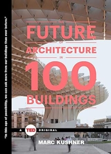 The Future of Architectu