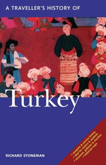 A Travellers History of Turkey