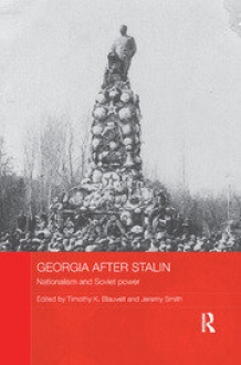 Georgia after Stalin Nationalism and Soviet power