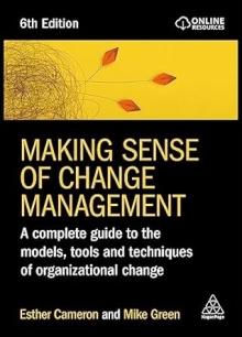 Making Sense of Change Management