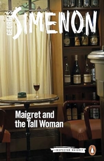 Maigret and the Tall Woman: Inspector Maigret #3