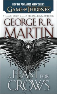 A Feast for Crows (HBO Tie-in Edition) (A Song o