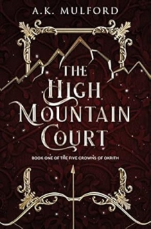 The High Mountain Court: