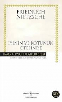 Iyinin ve Kötünün Ötesinde