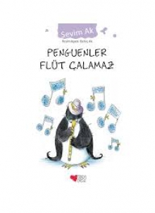 Penguenler Flüt Çalamaz