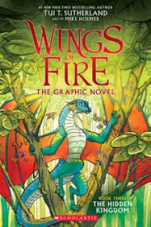 Wings of Fire: The Hidden Kingdom