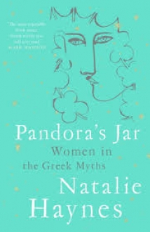 Pandoras Jar: Women in the Greek Myths